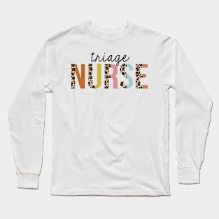 Triage Nurse Leopard Print Registered RN Nursing Appreciation Long Sleeve T-Shirt